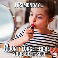 Image result for Funny Monday Work Memes Office