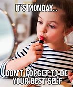Image result for Welcome Back Monday Meme