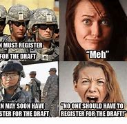 Image result for Girls Draft War Meme