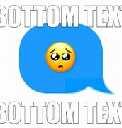 Image result for Bottom Emoji Meme