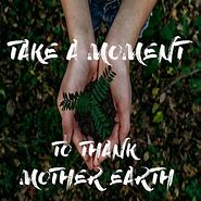 Image result for Hank You to Mother Earth