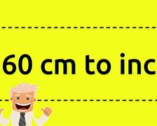 Image result for How Big Is 60 Cm
