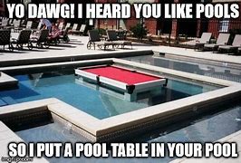 Image result for Pool Day Meme