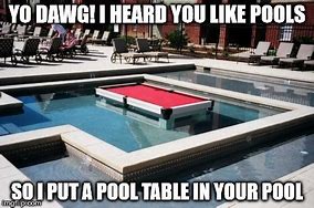Image result for Pool Club Meme