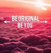 Image result for Be Original in Your Art