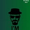 Image result for Breaking Bad Quotes