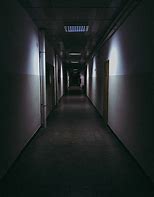 Image result for Dark Scary Hallway