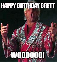 Image result for Happy Birthday Brett Meme
