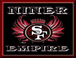 Image result for Forty Niners Empire