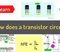Image result for How Does a Transistor Work in an Electronic Circuit