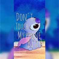 Image result for Stitch Don't Touch My Phone