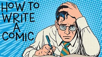 Image result for How to Write a Comic Book for Beginners