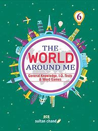 Image result for The World around Me