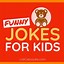 Image result for Jokes for Kids to Laugh