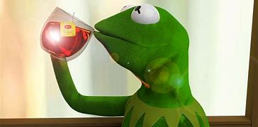 Image result for Kermit the Frog Meme Pictures