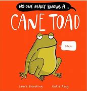 Image result for Cane Toad Meme