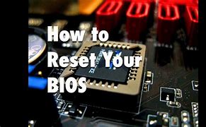 Image result for Does Resetting Bios Fixes Corrupted BIOS