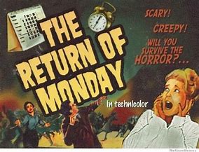 Image result for Bloody Monday Memes