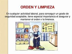 Image result for Orden Y Limpieza Platica De Seguidad