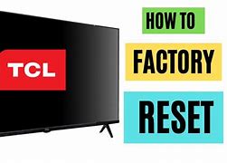 Image result for 55P615 TCL Reset Button