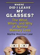 Image result for Where Did I Leave My Glasses