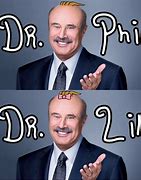 Image result for Doctor Phil L Meme