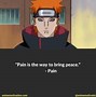 Image result for Pain From Naruto Quotes