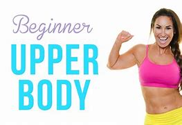 Image result for Upper Body Workout for Begginners