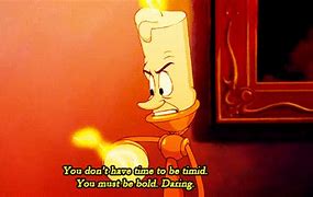 Image result for Lumiere Beauty and the Beast Quotes