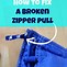 Image result for Fix Broken Zipper Pull Tab