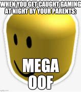 Image result for Mega Oof Meme