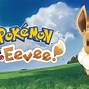 Image result for Pokémon Let's Go Eevee