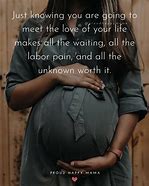 Image result for First Pregnancy Quotes