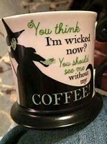 Image result for You Should See Me without My Coffee