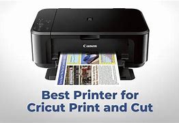 Image result for Best Printer for Cricut Print and Cut