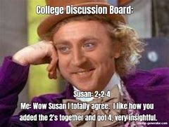 Image result for Discussion Board Meme