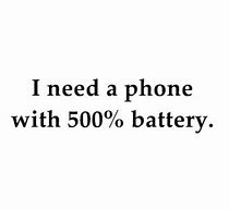 Image result for Silly Quote About Battery Levels in a Human