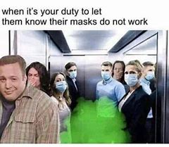 Image result for Best Mask Memes