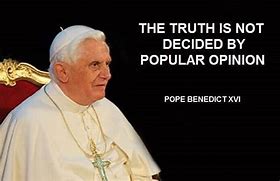 Image result for Pope Benedict Quotes