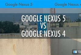 Image result for Nexus 5 vs Nexus 4