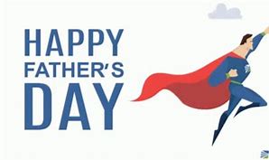 Image result for Happy Father's Day Super Dad