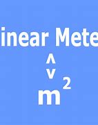 Image result for Linear Meter Meaning