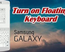 Image result for Floating Keyboard Samsung