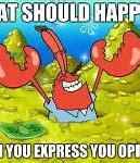 Image result for Mr. Krabs Meme