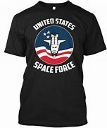 Image result for Space Force T-Shirts