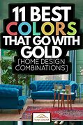 Image result for What Color Goes with Metallic Gold