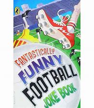 Image result for Football Jokes Book