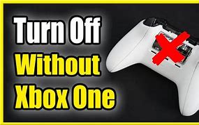 Image result for How to Turn Off Xbox