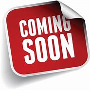Image result for Coming Soon Logo