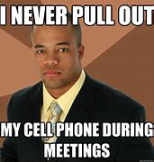 Image result for Cell Phones at Work Funny Memes